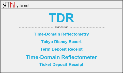 What does TDR mean? What is the full form of TDR?