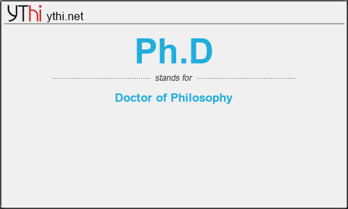 What does PH.D mean? What is the full form of PH.D?