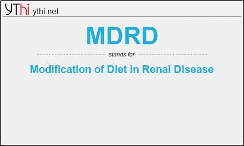 What does MDRD mean? What is the full form of MDRD?