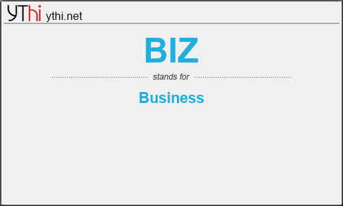 What does BIZ mean? What is the full form of BIZ?