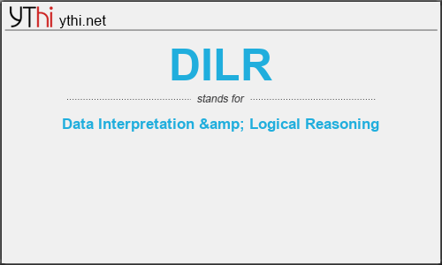 What does DILR mean? What is the full form of DILR?