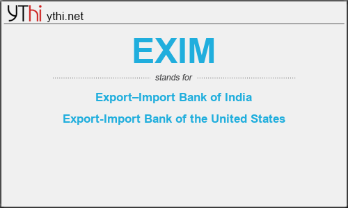 What does EXIM mean? What is the full form of EXIM?