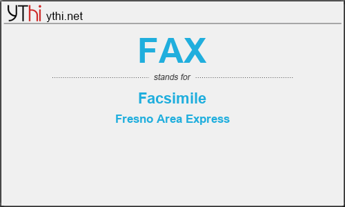 What does FAX mean? What is the full form of FAX?
