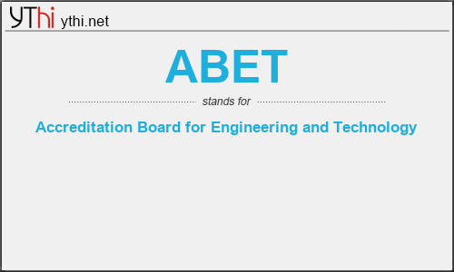 What does ABET mean? What is the full form of ABET?