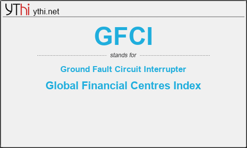 What does GFCI mean? What is the full form of GFCI?