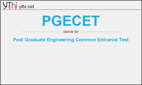 What does PGECET mean? What is the full form of PGECET?