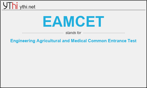 What does EAMCET mean? What is the full form of EAMCET?