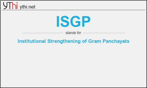 What does ISGP mean? What is the full form of ISGP?