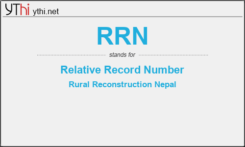 What does RRN mean? What is the full form of RRN?