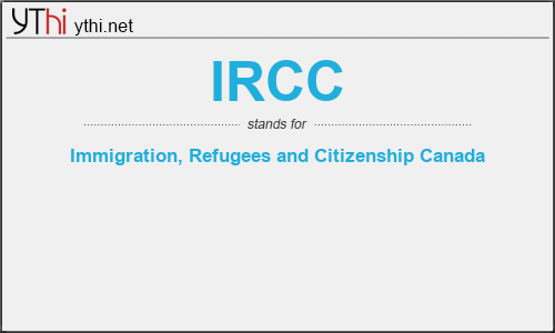 What does IRCC mean? What is the full form of IRCC?