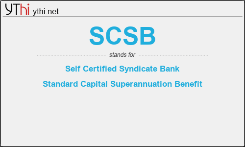 What does SCSB mean? What is the full form of SCSB?