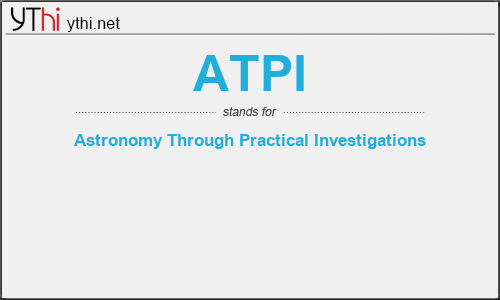 What does ATPI mean? What is the full form of ATPI?