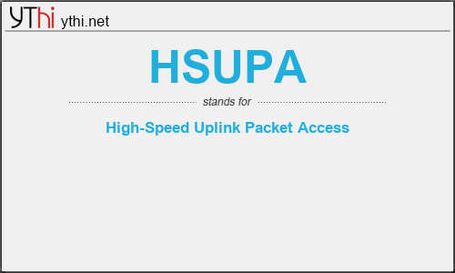 What does HSUPA mean? What is the full form of HSUPA?