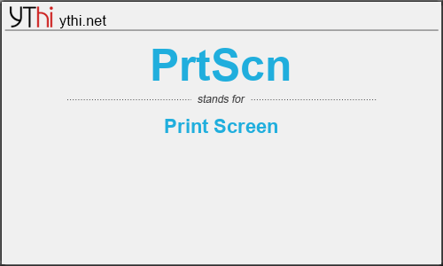 What does PRTSCN mean? What is the full form of PRTSCN?