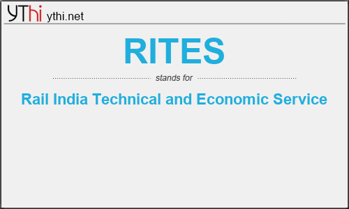 What does RITES mean? What is the full form of RITES?