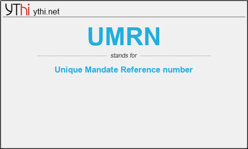 What does UMRN mean? What is the full form of UMRN?