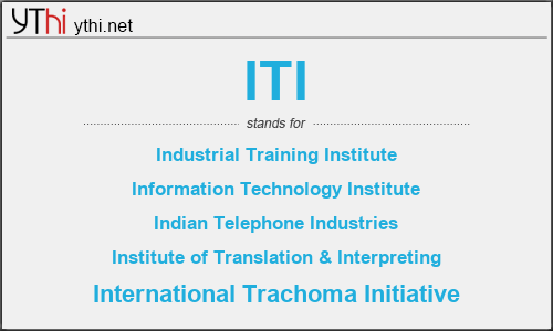 What does ITI mean? What is the full form of ITI?