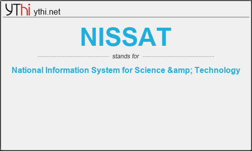 What does NISSAT mean? What is the full form of NISSAT?