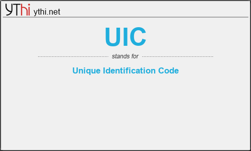 What does UIC mean? What is the full form of UIC?