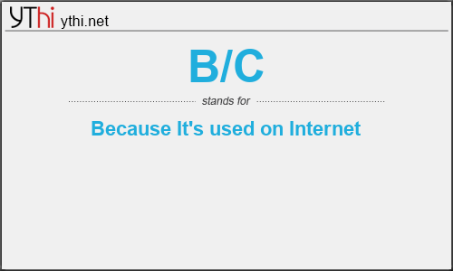 What does B/C mean? What is the full form of B/C?