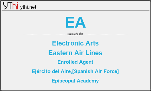 What does EA mean? What is the full form of EA?