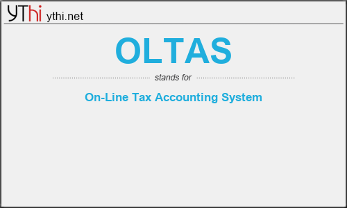 What does OLTAS mean? What is the full form of OLTAS?