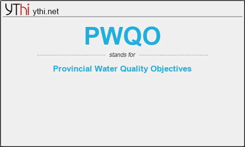 What does PWQO mean? What is the full form of PWQO?
