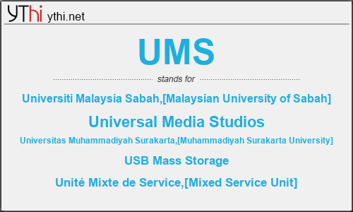 What does UMS mean? What is the full form of UMS?