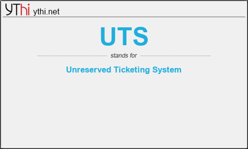 What does UTS mean? What is the full form of UTS?