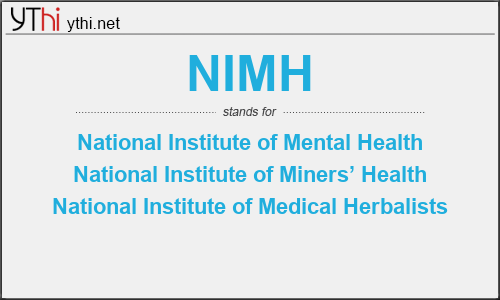 What does NIMH mean? What is the full form of NIMH?