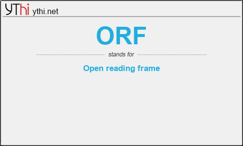 What does ORF mean? What is the full form of ORF?