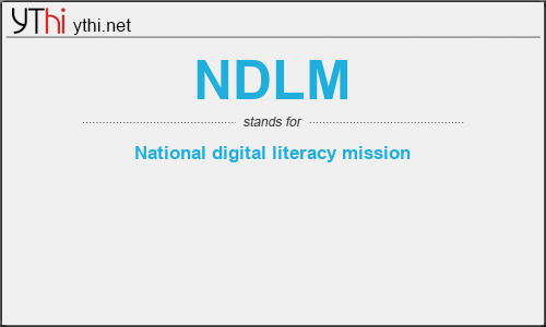 What does NDLM mean? What is the full form of NDLM?