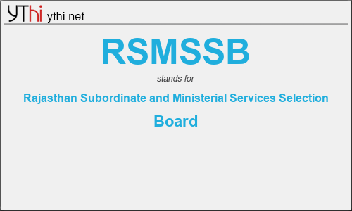 What does RSMSSB mean? What is the full form of RSMSSB?