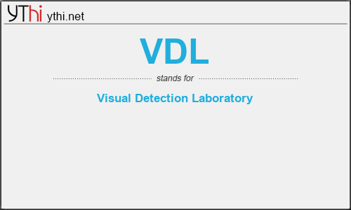 What does VDL mean? What is the full form of VDL?