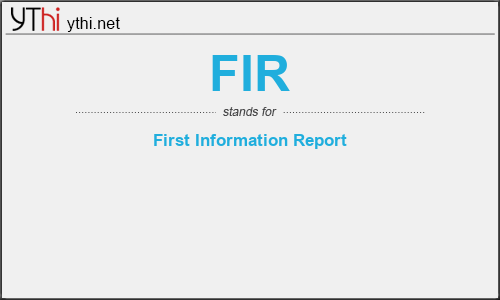 What does FIR mean? What is the full form of FIR?