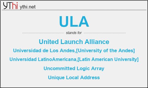 What does ULA mean? What is the full form of ULA?