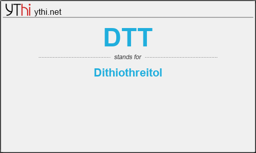 What does DTT mean? What is the full form of DTT?