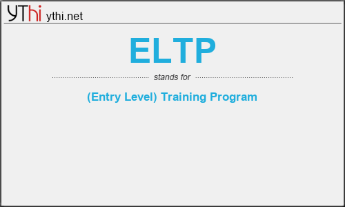 What does ELTP mean? What is the full form of ELTP?