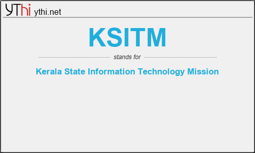 What does KSITM mean? What is the full form of KSITM?