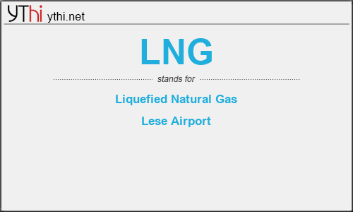 What does LNG mean? What is the full form of LNG?
