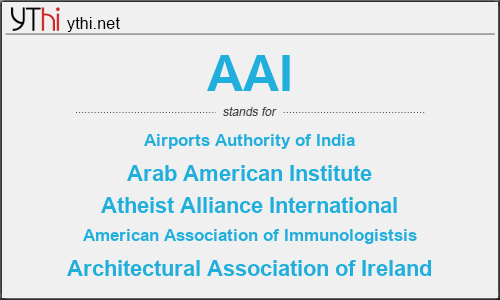 What does AAI mean? What is the full form of AAI?