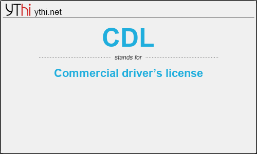 What does CDL mean? What is the full form of CDL?