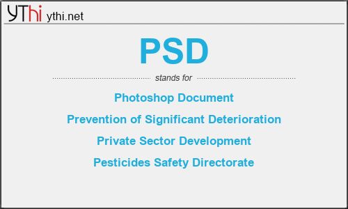 What does PSD mean? What is the full form of PSD?