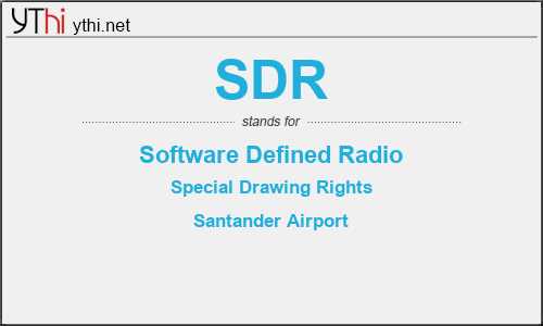 What does SDR mean? What is the full form of SDR?