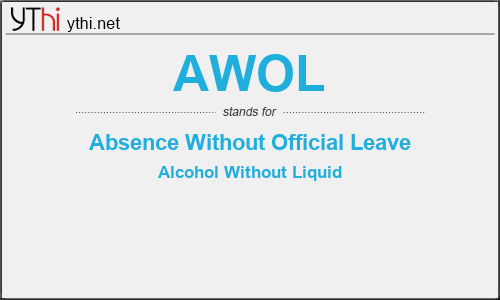 What does AWOL mean? What is the full form of AWOL?
