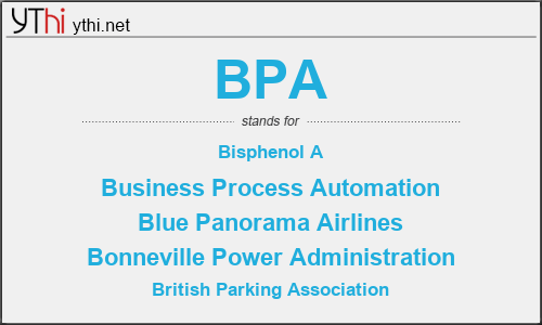 What does BPA mean? What is the full form of BPA?