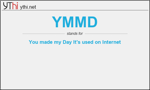 What does YMMD mean? What is the full form of YMMD?