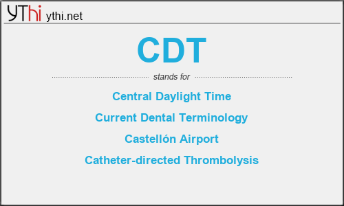 What does CDT mean? What is the full form of CDT?
