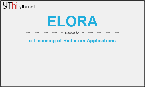What does ELORA mean? What is the full form of ELORA?