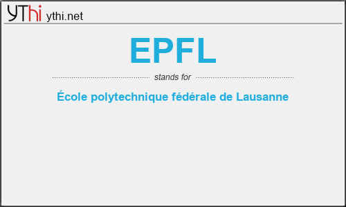 What does EPFL mean? What is the full form of EPFL?